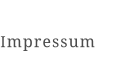 Impressum